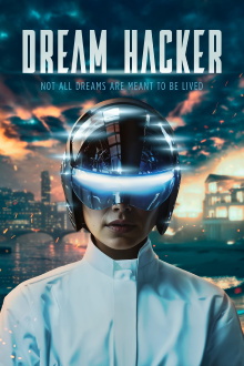 Dream Hacker Trailer