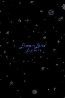 Dream Land Express Trailer