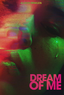 Dream of Me Trailer