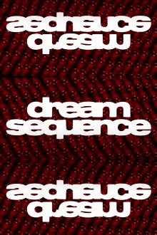 Dream Sequence Trailer