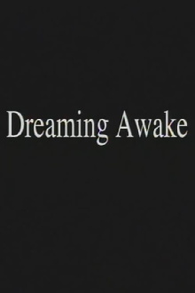 Dreaming Awake Trailer