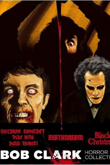 Dreaming of Death: Bob Clark's Horror Films Trailer