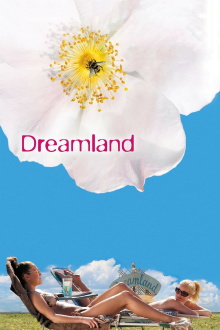 Dreamland Trailer