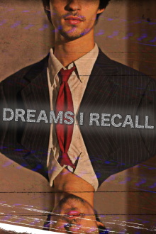 Dreams I Recall Trailer