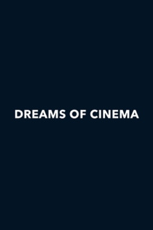 Dreams of Cinema Trailer