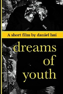 Dreams of Youth Trailer