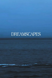 Dreamscapes Trailer