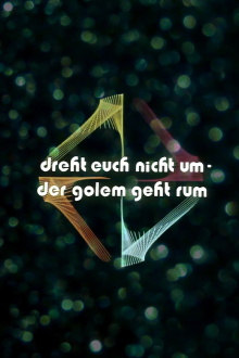 Dreht euch nicht um – der Golem geht rum Trailer