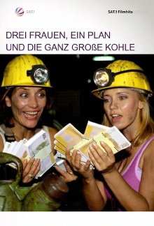 Drei Frauen, ein Plan und die ganz große Kohle Trailer