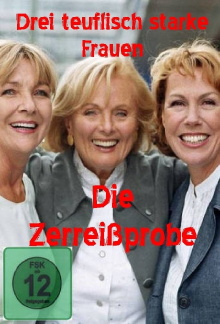 Drei teuflisch starke Frauen - Die Zerreißprobe Trailer