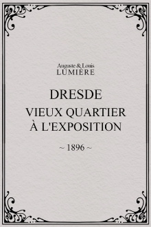 Dresde, vieux quartier à l'Exposition Trailer
