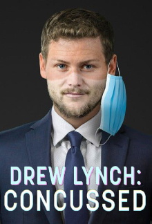 Drew Lynch: Concussed Trailer