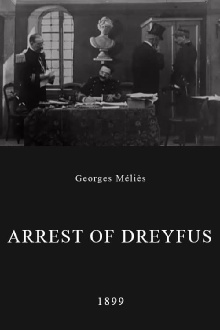 Dreyfus Court Martial - Arrest Of Dreyfus Trailer