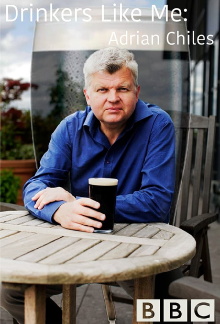 Drinkers Like Me: Adrian Chiles Trailer