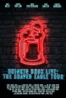 Drinkin' Bros Live: The Shaved Eagle Tour Trailer