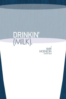 Drinkin' (Milk). Trailer