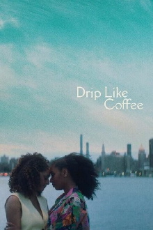 Drip Like Coffee Trailer