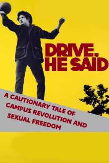 Drive, He Said: A Cautionary Tale of Campus Revolution and Sexual Freedom Trailer