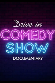 Drive-In Comedy Show: Documentary Trailer