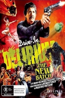 Drive-In Delirium: The New Batch Trailer