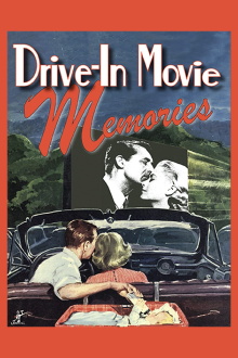 Drive-In Movie Memories Trailer