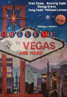 Drive Me to Vegas and Mars Trailer