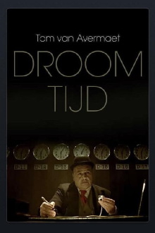 Droomtijd Trailer