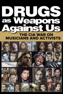 Drugs as Weapons Against Us: The CIA War on Musicians and Activists Trailer