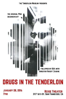 Drugs in the Tenderloin Trailer