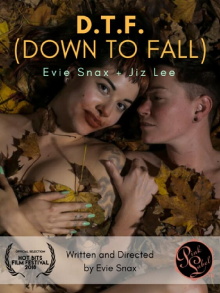 D.T.F. (Down to Fall) Trailer