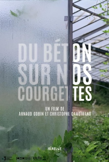 Du béton sur nos courgettes Trailer
