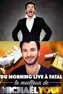 Du Morning Live à Fatal, le meilleur de Michaël Youn Trailer