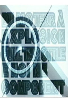 Du moteur à explosion Trailer