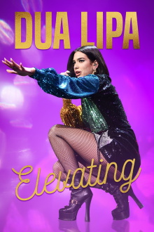 Dua Lipa: Elevating Trailer