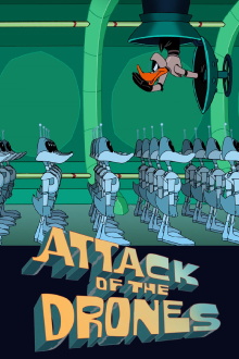 Duck Dodgers in Attack of the Drones Trailer