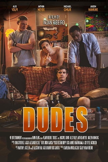 Dudes Trailer