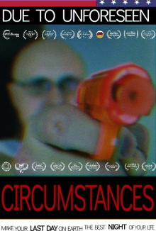 Due to Unforeseen Circumstances... Trailer