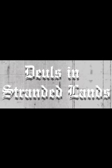 Duels in Stranded Lands Trailer