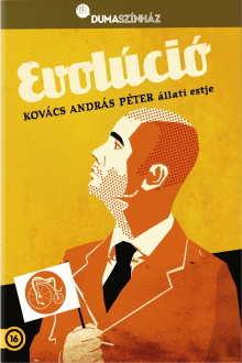Dumaszínház: Evolúció - Kovács András Péter önálló estje Trailer