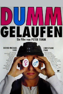 Dumm gelaufen Trailer