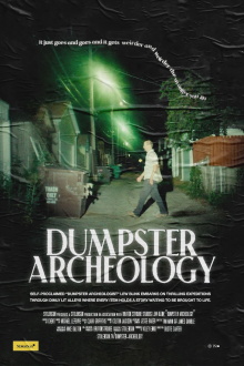 Dumpster Archeology Trailer