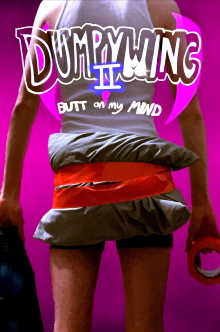 Dumpywing 2: Butt on My Mind Trailer