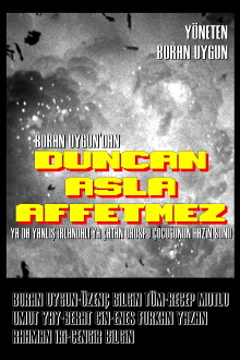 Duncan Asla Affetmez Trailer