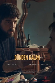 Dünden Kalan Trailer