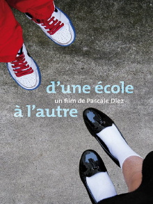 D’une école à l’autre Trailer