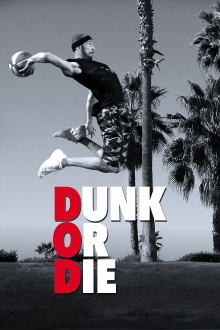 Dunk or Die Trailer