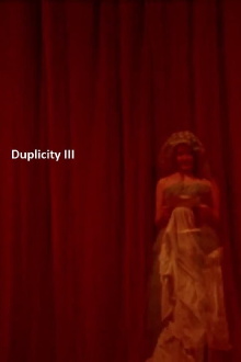 Duplicity III Trailer