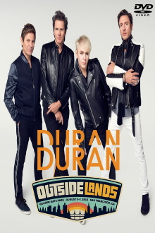 Duran Duran: Outside Lands Music Festival Trailer