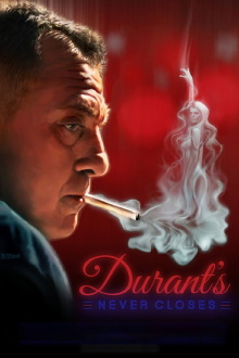 Durant's Never Closes Trailer