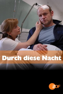 Durch diese Nacht Trailer